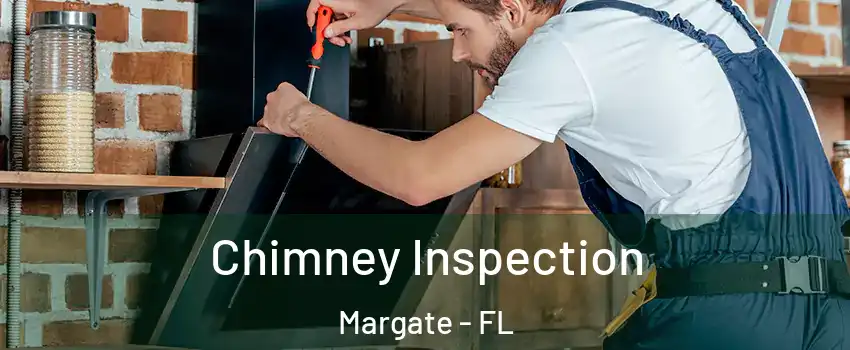  Chimney Inspection Margate - FL