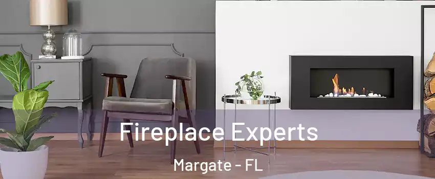  Fireplace Experts Margate - FL