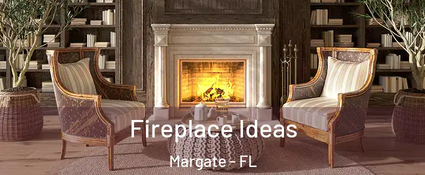  Fireplace Ideas Margate - FL