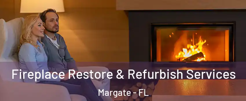  Fireplace Restore & Refurbish Services Margate - FL