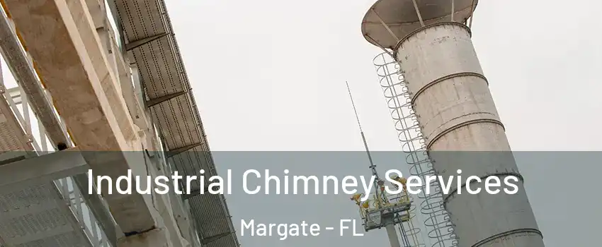  Industrial Chimney Services Margate - FL