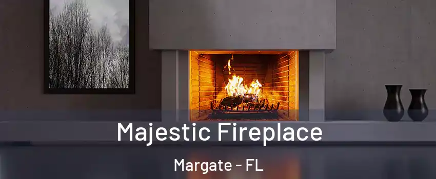 Majestic Fireplace Margate - FL