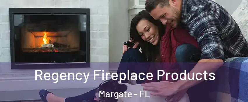  Regency Fireplace Products Margate - FL