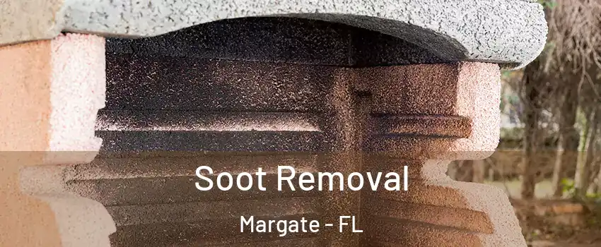  Soot Removal Margate - FL