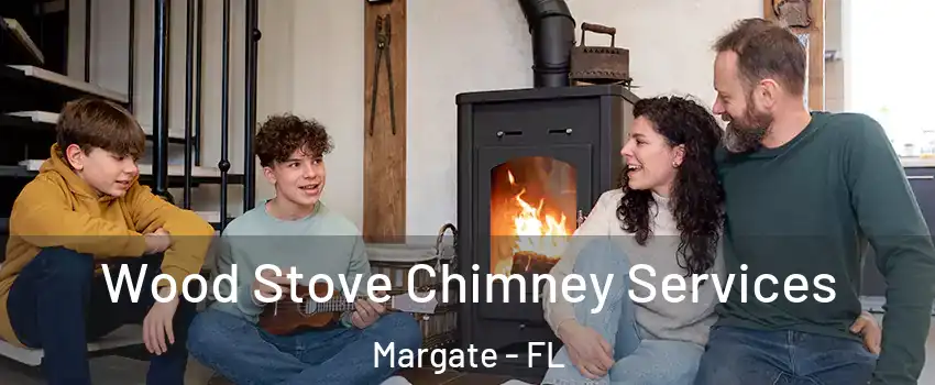 Wood Stove Chimney Services Margate - FL